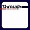 through